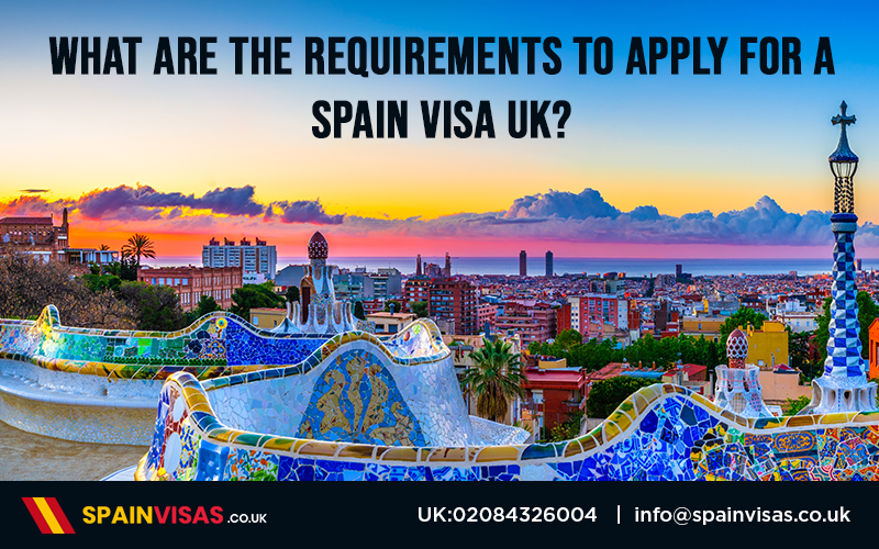 Requirements for Spain visas types