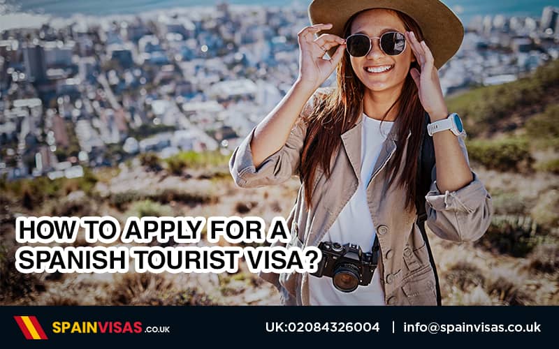 How to apply for a spain tourist visa
