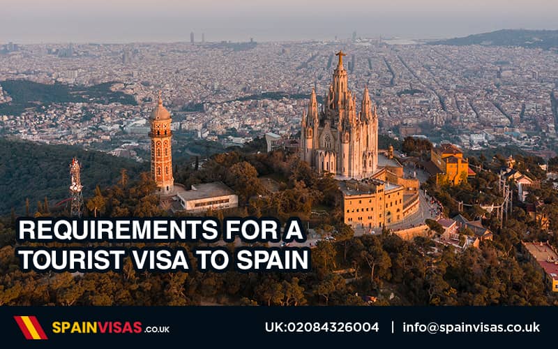 Requirement for tourist visa to spain 