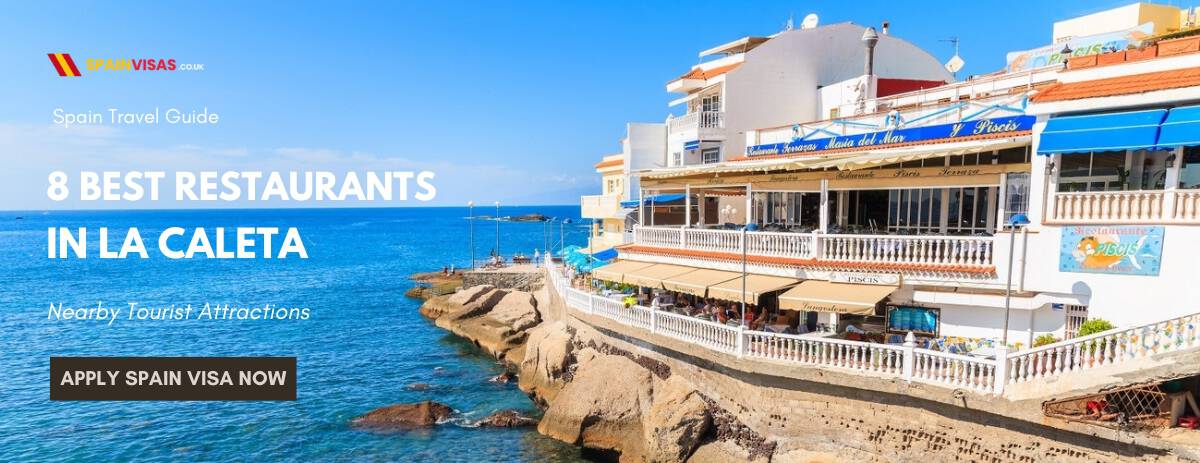 8 Best Restaurants in La Caleta Spain