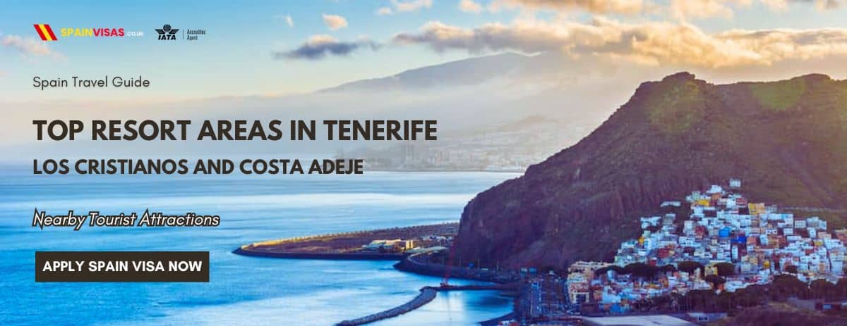 Top Resort Areas in Tenerife - Los Cristianos and Costa Adeje